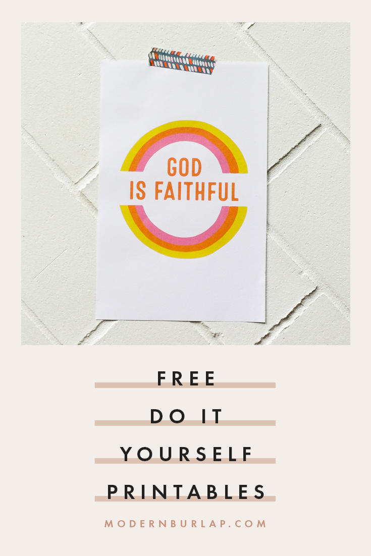 FREE Printable | God is faithful – Modern Burlap
