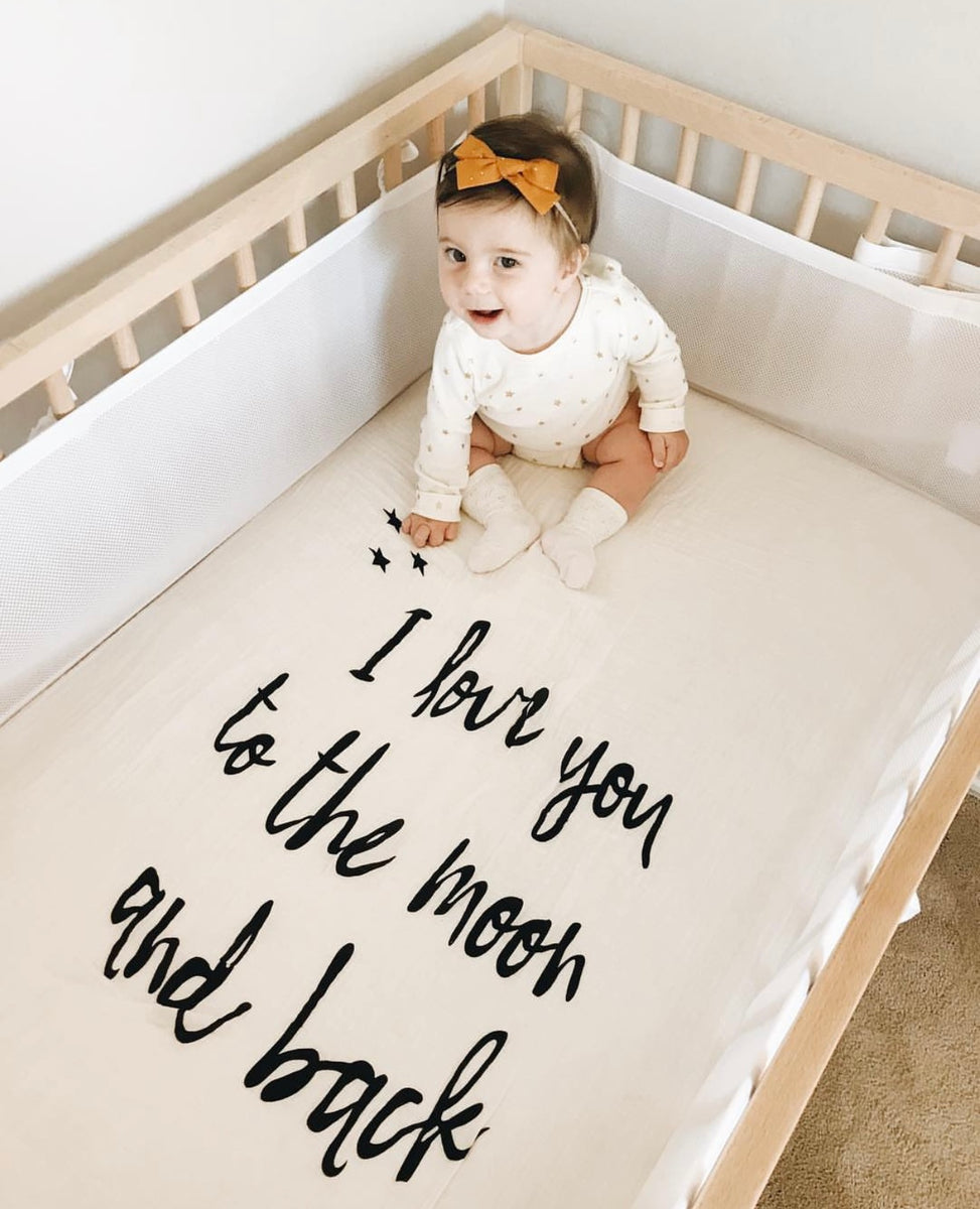 ORGANIC CRIB SHEET I LOVE YOU TO THE MOON AND BACK Modern Burlap