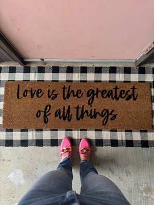 
                  
                    Load image into Gallery viewer, XL Doormat | Love is the Greatest of all things
                  
                