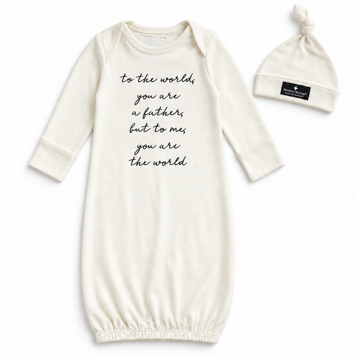Modern Burlap organic gown and knot hat set, To the world, you are a father, full front studio view