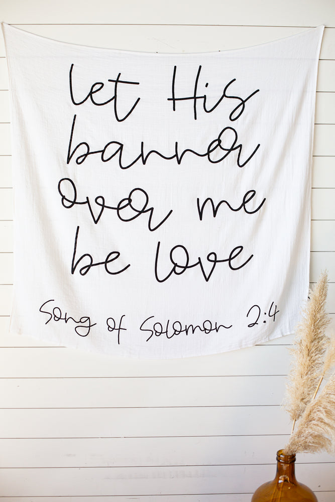 
                  
                    Load image into Gallery viewer, Organic Swaddle + Wall Art - Song of Solomon 2:4  let His banner over me be love
                  
                