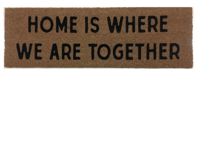 XL Doormat | Home Is Where We Are Together | Coconut Coir