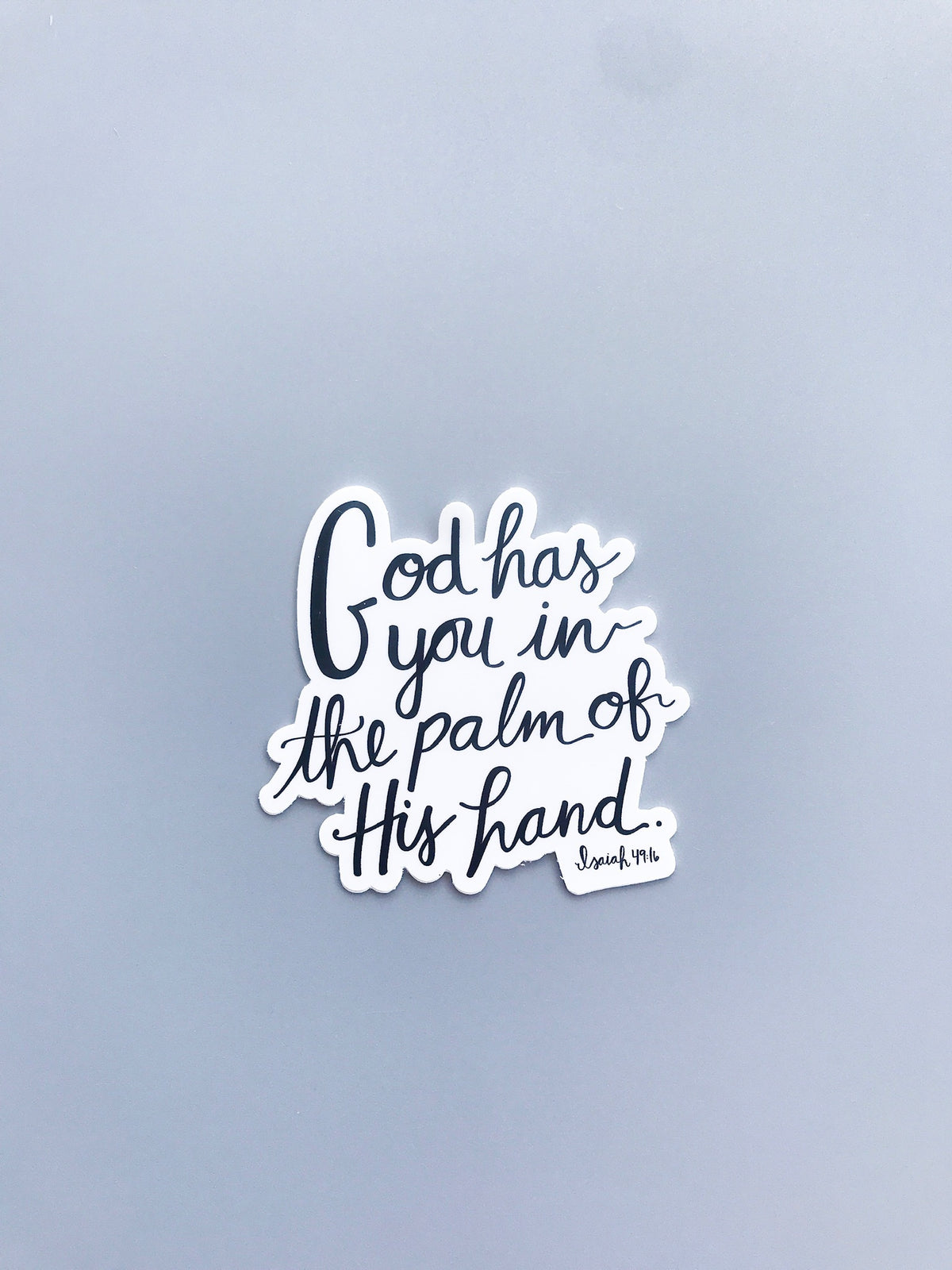 Isaiah 49:16 Scripture Sticker | In the Palm of His Hand