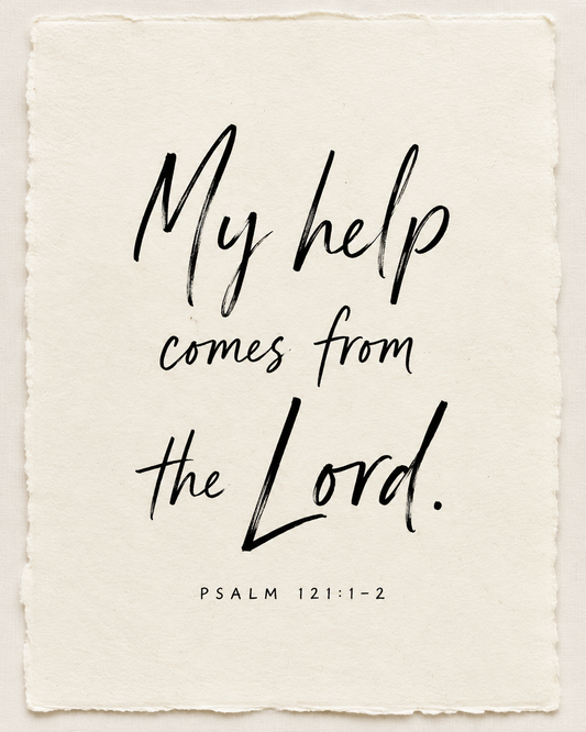Handmade Scripture art: My help comes from the Lord, Psalm 121:1-2