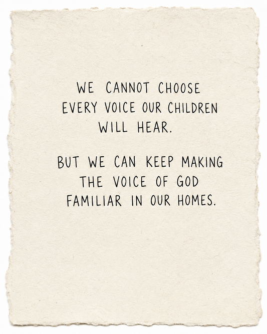 Handmade text art about making the voice of God familiar in our homes