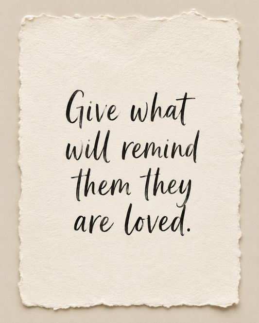 Handmade Christian encouragement artwork reading Give what will remind them they are loved