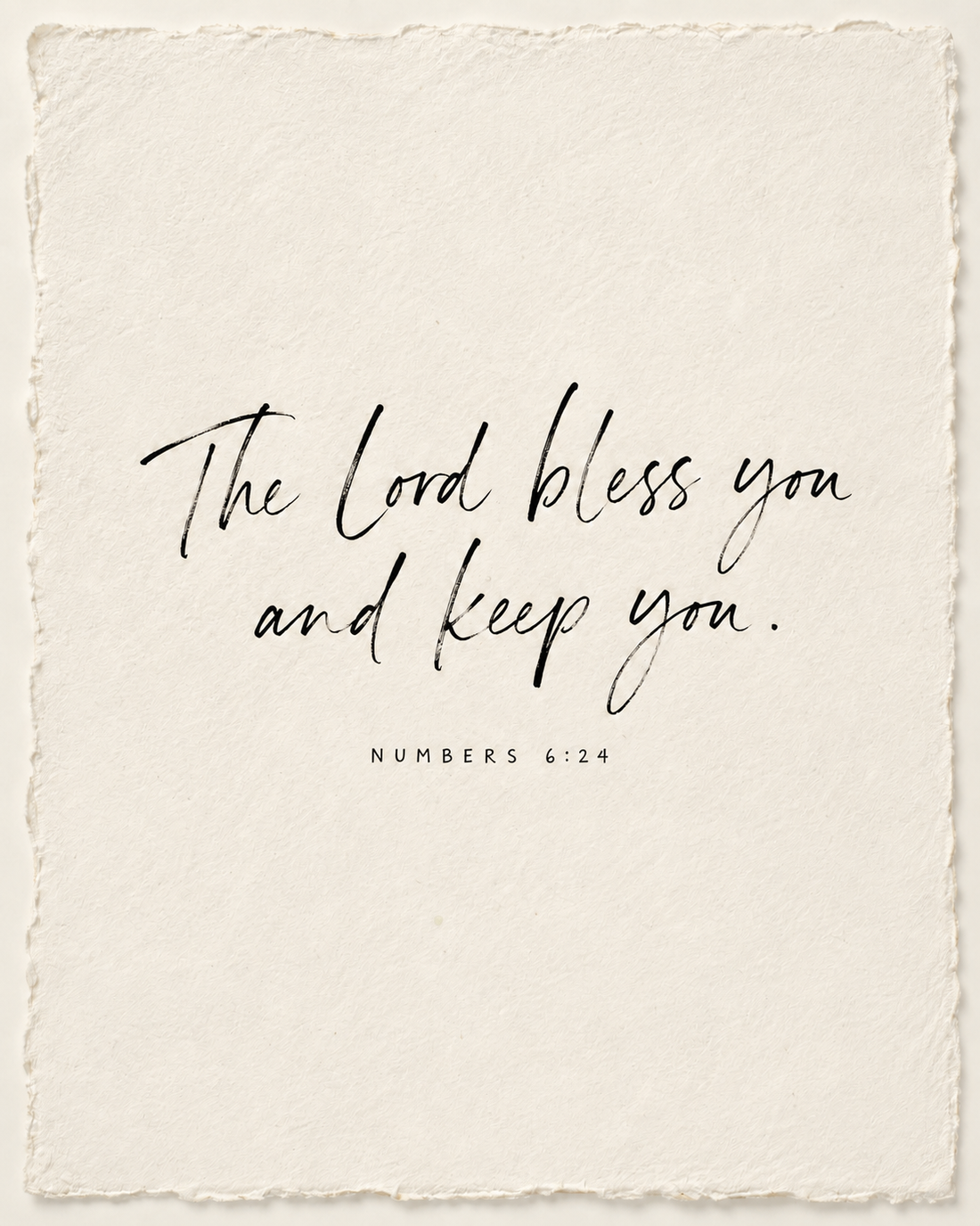 The Lord bless you and keep you. Numbers 6:24, handwritten in black ink on ivory paper.