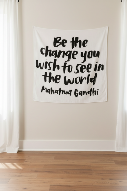 Be the Change organic cotton muslin swaddle + wall art by Modern Burlap