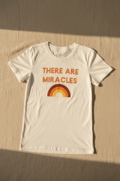 There Are Miracles organic cotton women's tee by Modern Burlap