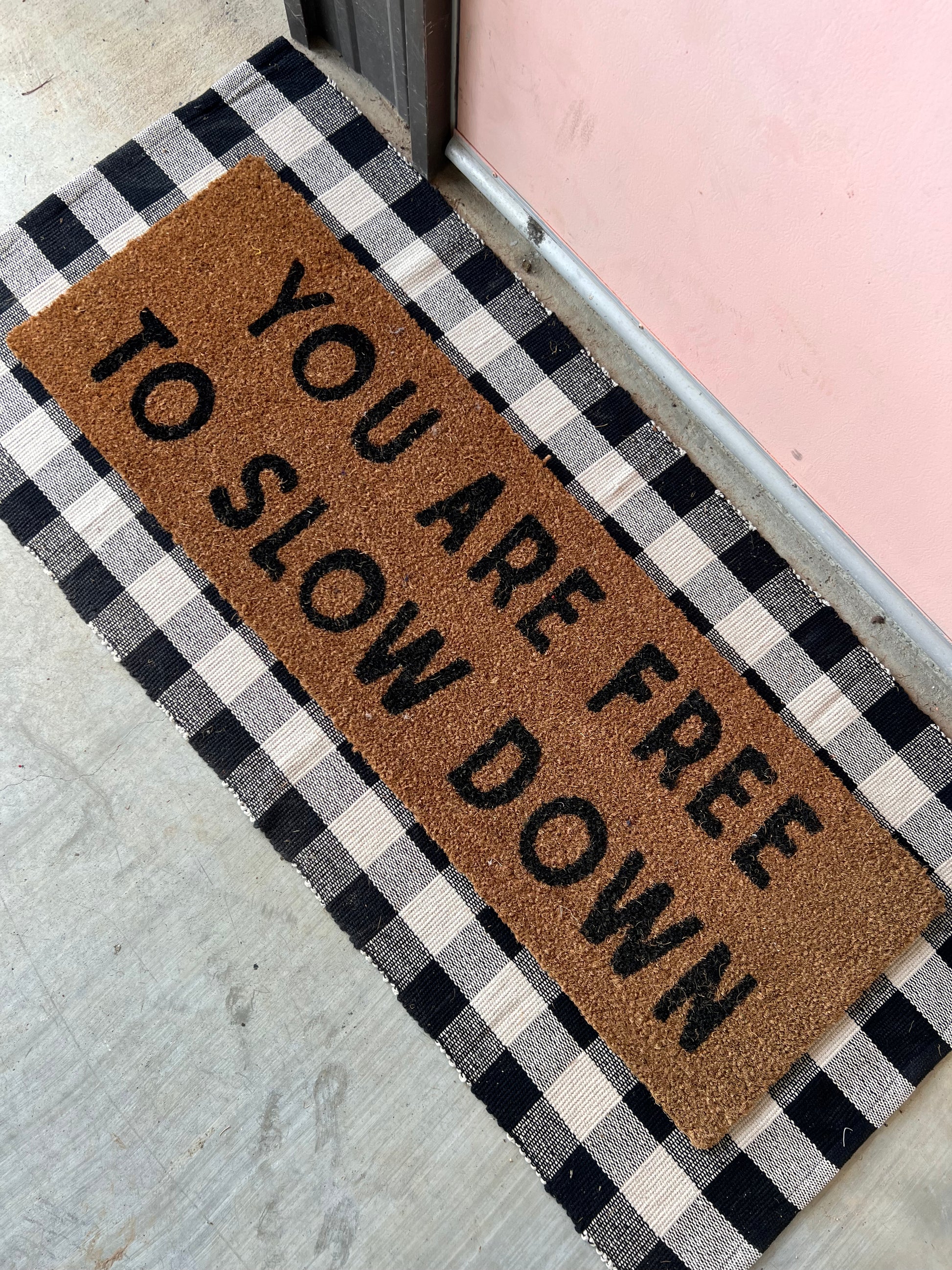 XL Doormat | You Are Free to Slow Down | Coconut Coir