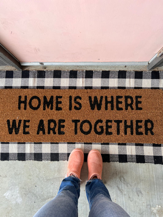 XL Doormat | Home Is Where We Are Together | Coconut Coir