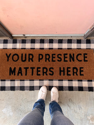 
                  
                    Load image into Gallery viewer, XL Doormat | Your presence matters here
                  
                