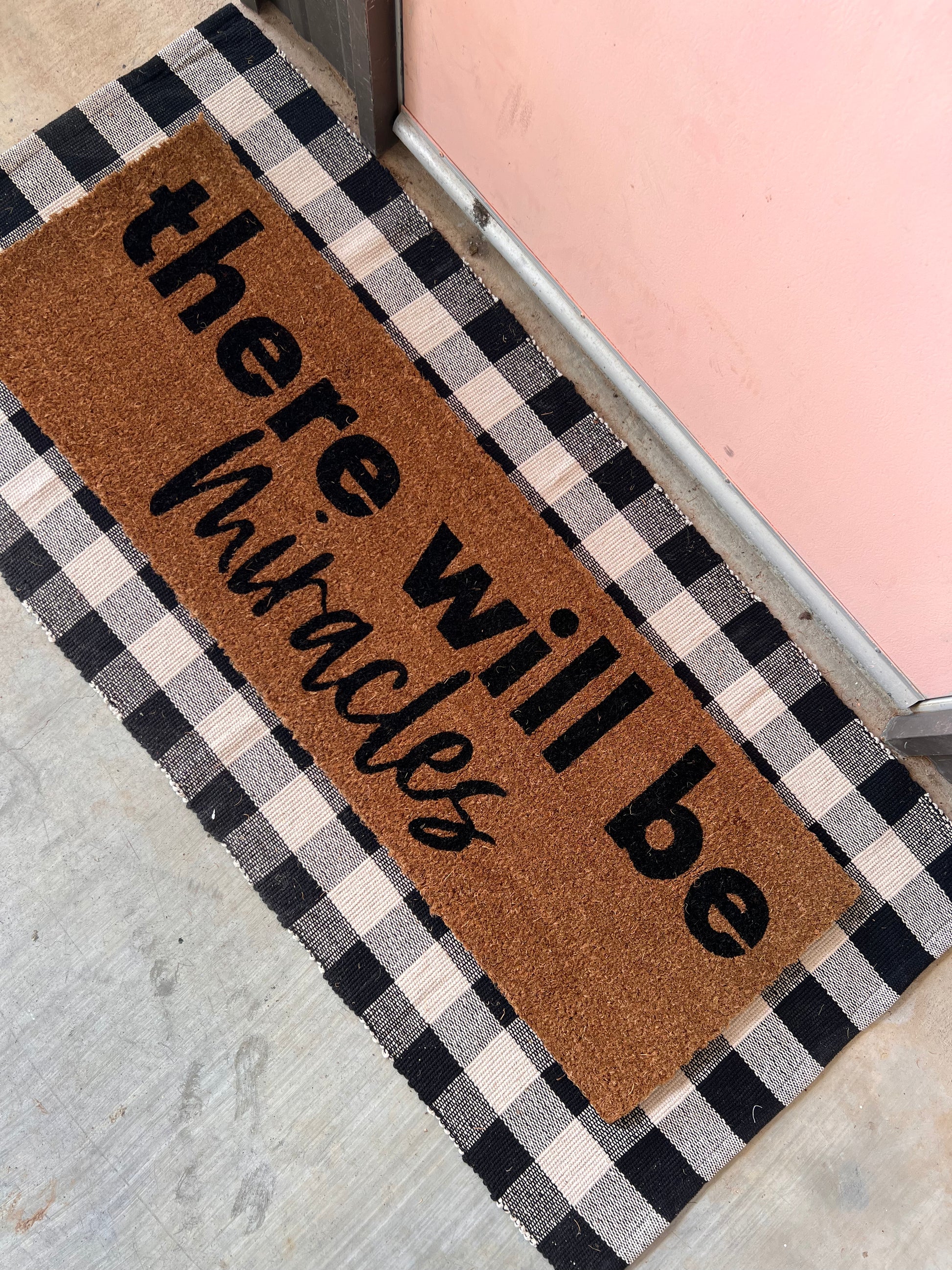 XL Doormat | there will be miracles