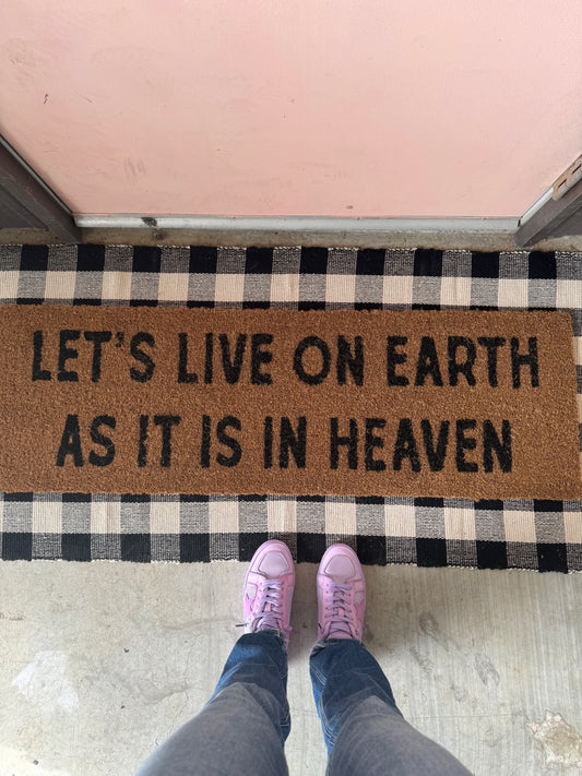 XL Doormat | Let's Live on Earth as It Is in Heaven | Coconut Coir