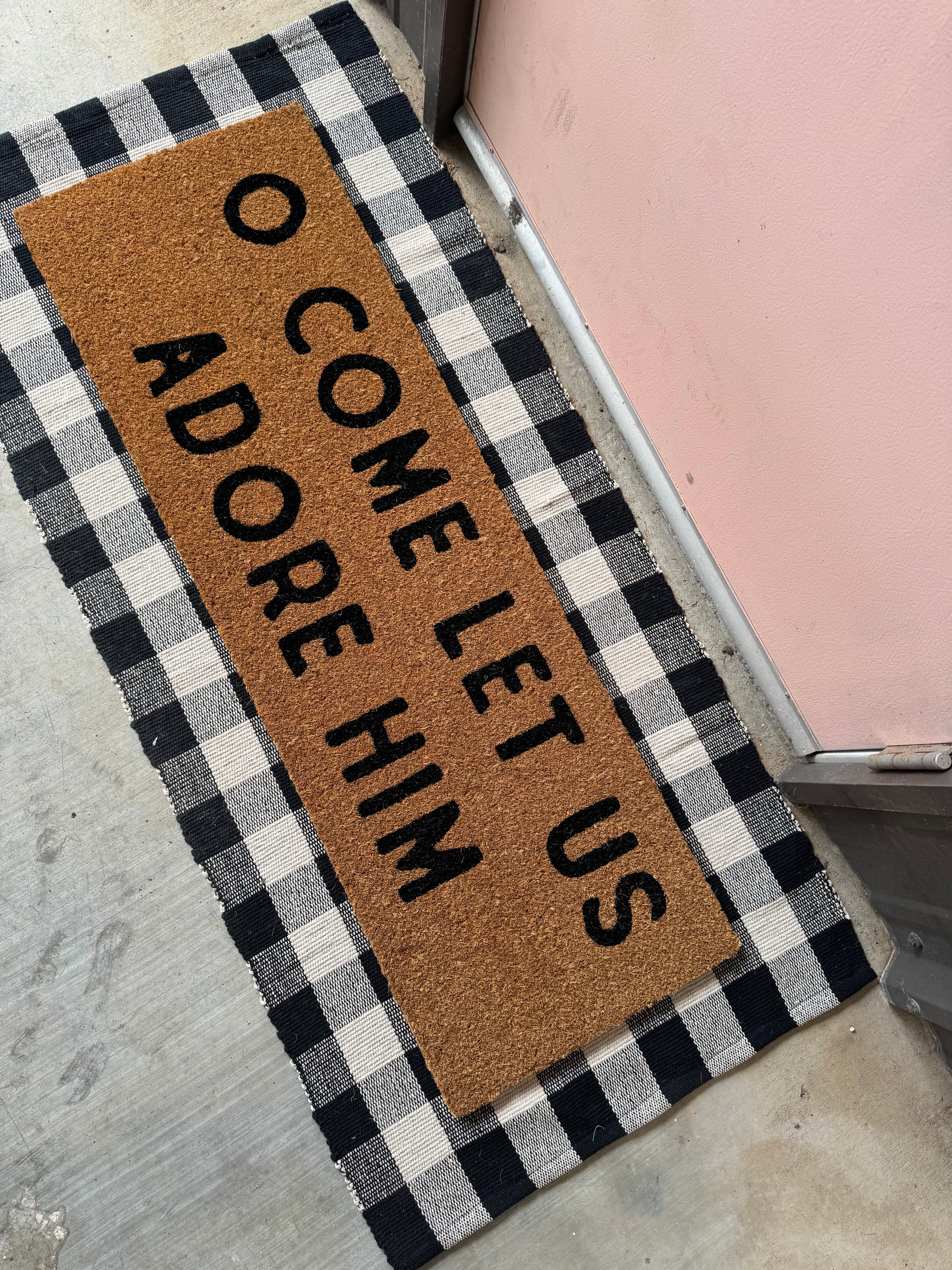 XL Doormat | O Come let us adore Him