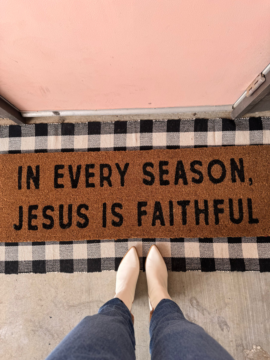 XL Doormat | In every season, Jesus is faithful
