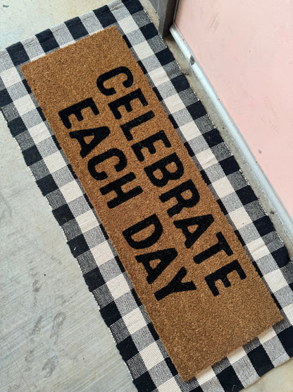 XL Doormat | Celebrate Each Day | Coconut Coir