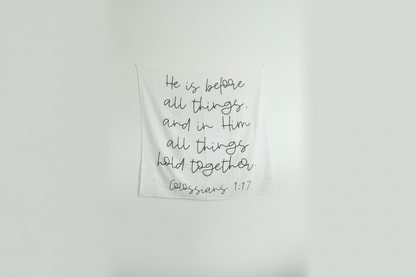 Colossians 1:17 Scripture Swaddle + Wall Art | GOTS Certified Organic Cotton Muslin