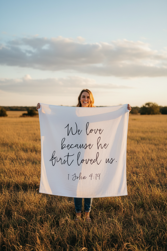 1 John 4:19 Scripture swaddle by Modern Burlap