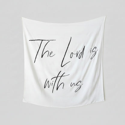 The Lord Is With Us Scripture Swaddle + Wall Art | GOTS Certified Organic Cotton Muslin