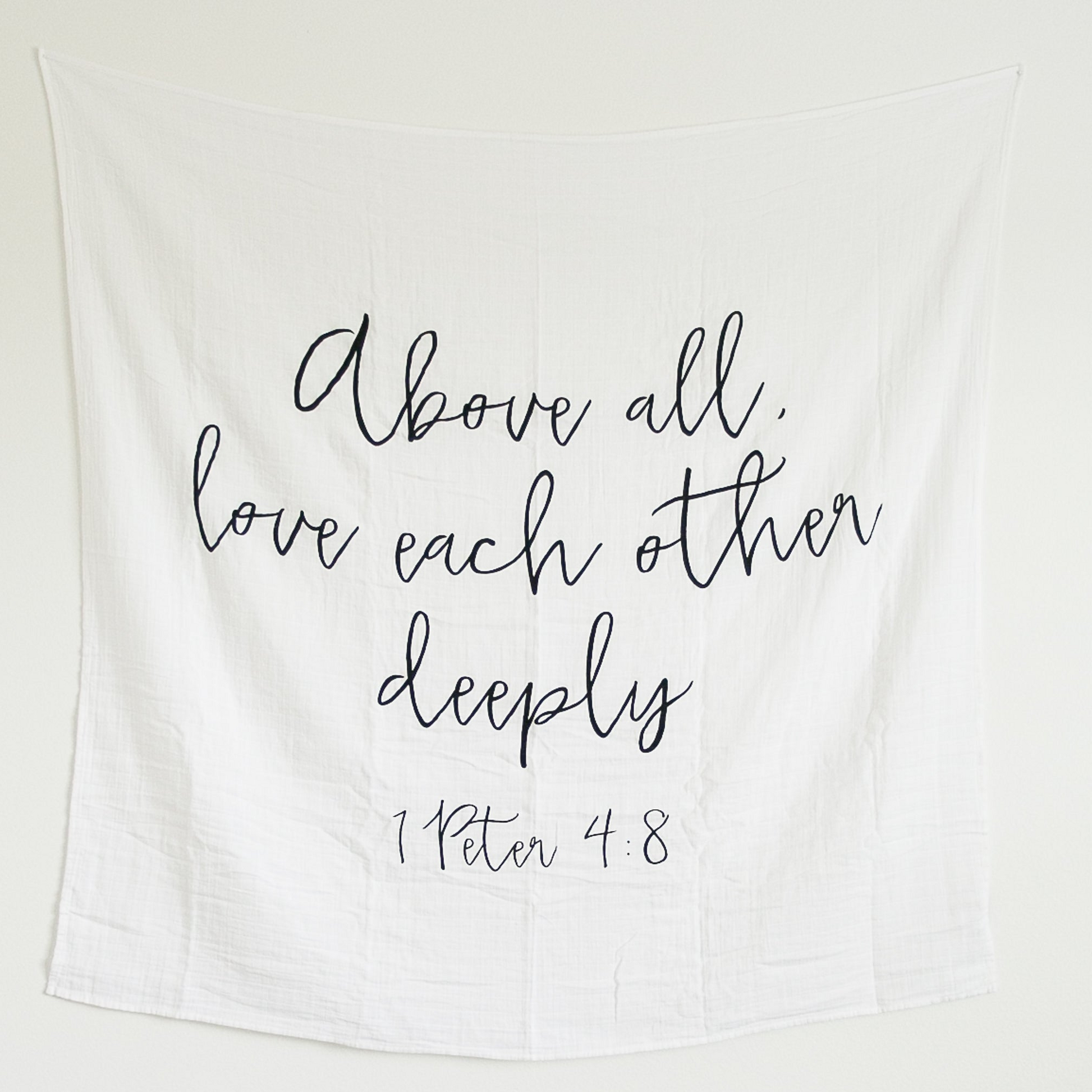 1 Peter 4:8 Scripture Swaddle | GOTS Certified Organic Cotton Muslin