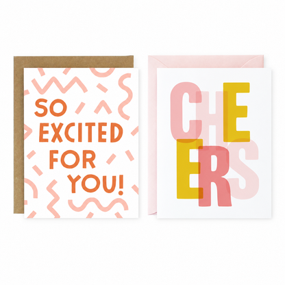 Both celebration greeting card designs: So Excited for You and Cheers. Choose one design; sold separately.