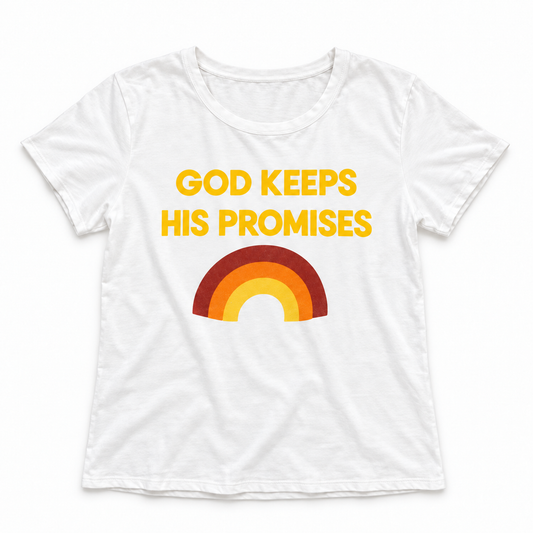 God Keeps His Promises women's ivory tee with upright golden-yellow lettering and three-color rainbow, full front studio rendering