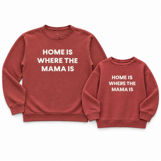 Home Is Where the Mama Is adult and kids Marsala sweatshirts together on white; each sweatshirt sold separately; AI-composed from product photographs.