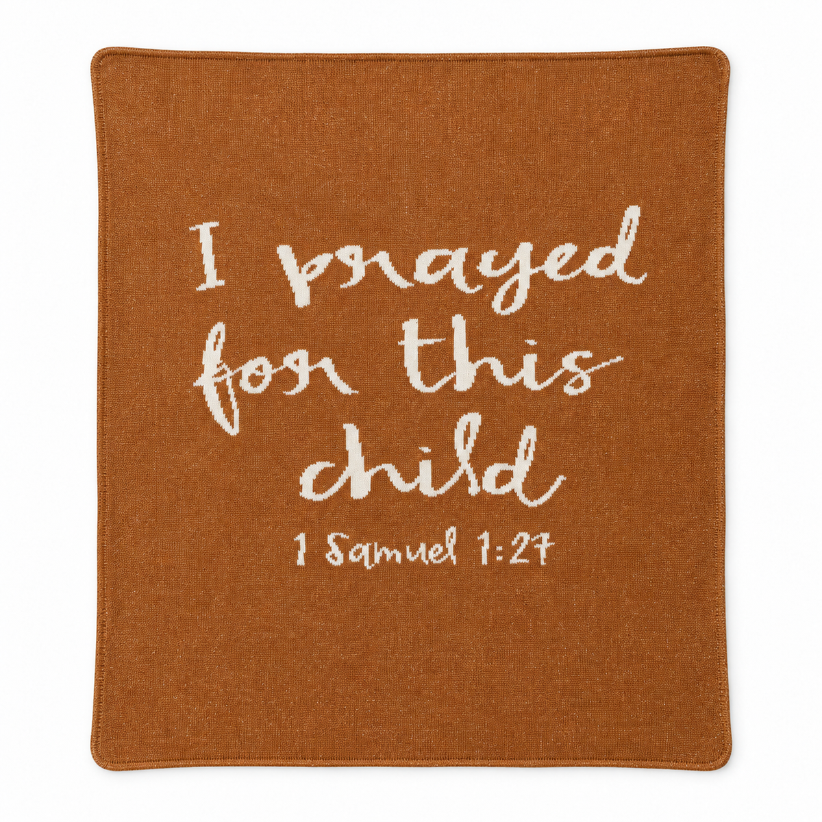 I Prayed for This Child knit blanket in Caramel, centered full-front studio view on white.