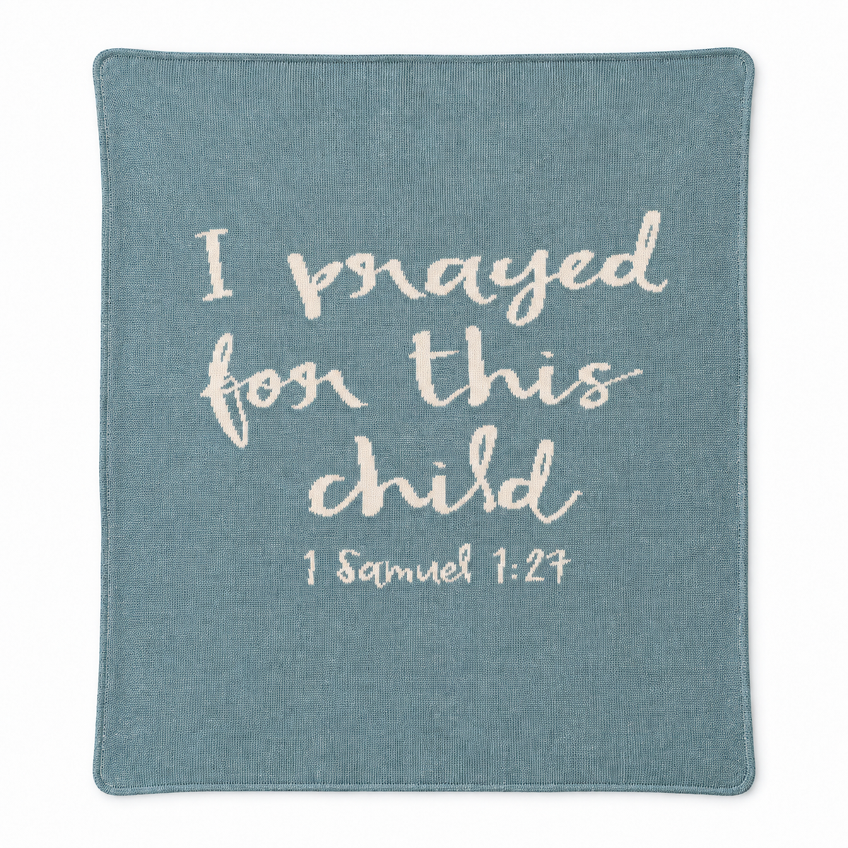 I Prayed for This Child knit blanket in Pacific Blue, centered full-front studio view on white.