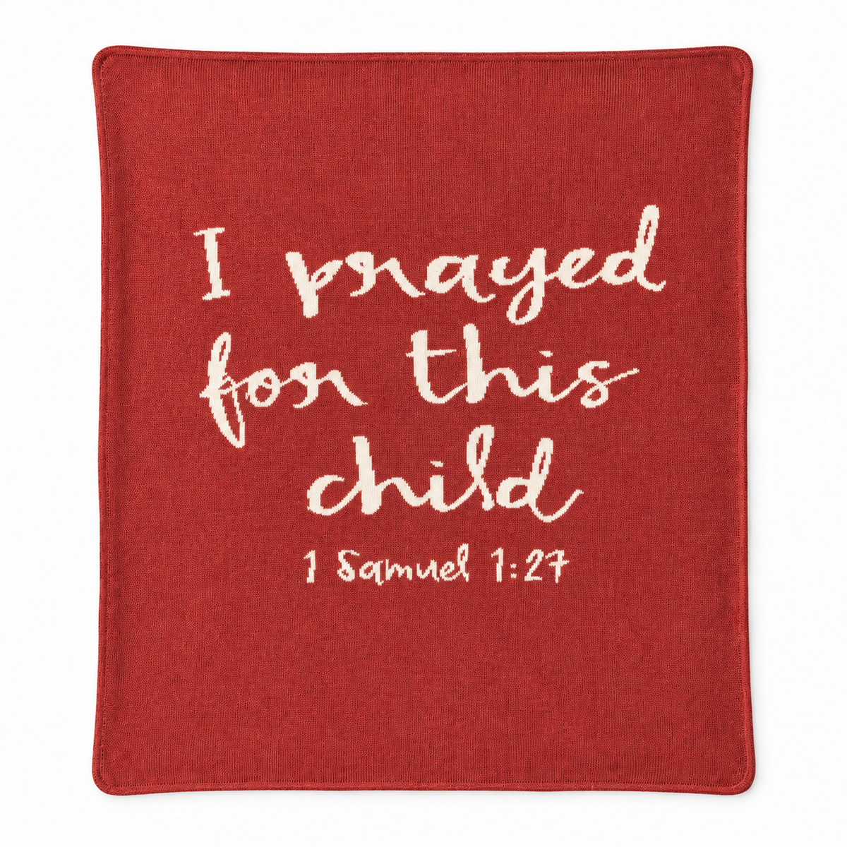 I Prayed for This Child knit blanket in Rust Red, centered full-front studio view on white.