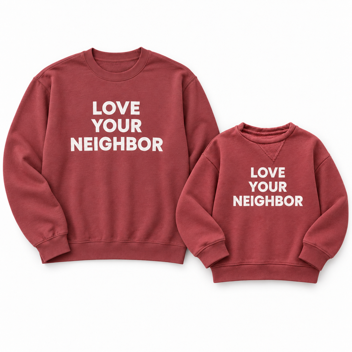 Love Your Neighbor adult and kids Marsala sweatshirts together on white; each sweatshirt sold separately; AI-composed from product photographs.
