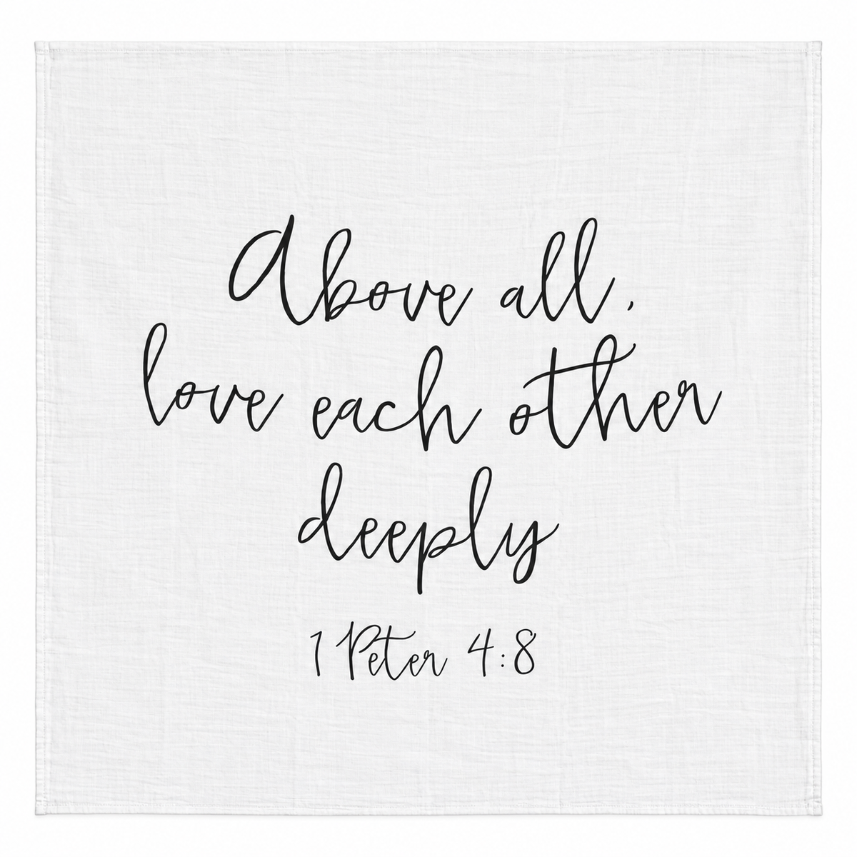 1 Peter 4:8 Scripture Swaddle + Wall Art shown fully open and flat on a white background.