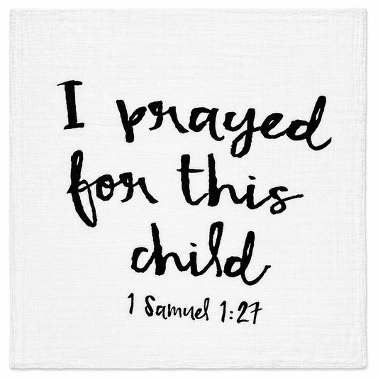 1 Samuel 1:27 organic cotton muslin swaddle, full black-and-white printed design on a white background.
