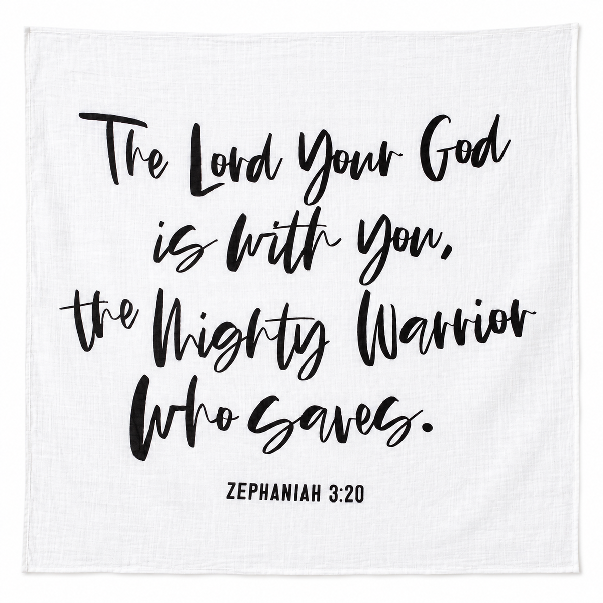 Modern Burlap “The Lord your God is with you” Scripture swaddle shown fully open and flat on a white background.