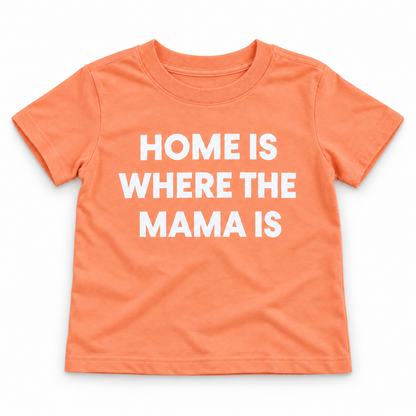 Home Is Where the Mama Is Organic Kids Tee | Papaya — front studio rendering on white
