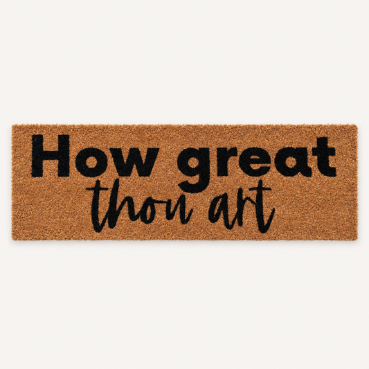 How Great Thou Art | XL Christian Doormat shown alone on a warm off-white studio background.