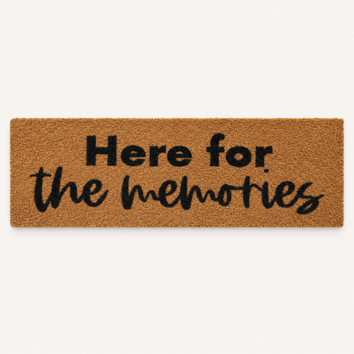 Here for the Memories | XL Doormat shown alone on a warm off-white studio background.