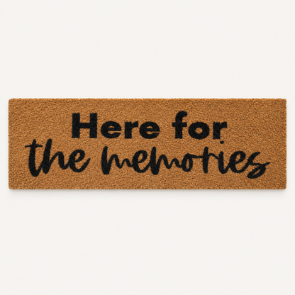 Here for the Memories | XL Doormat shown alone on a warm off-white studio background.