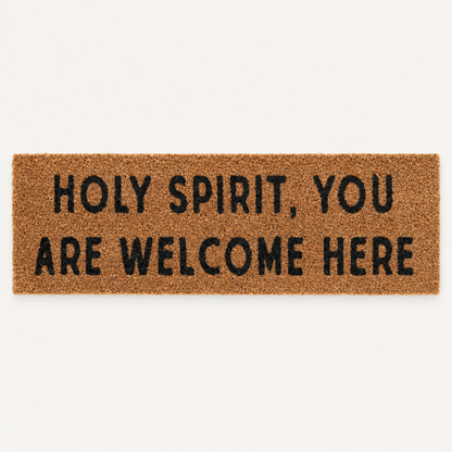 Holy Spirit, You Are Welcome Here XL doormat design, available as an opened showroom sample.