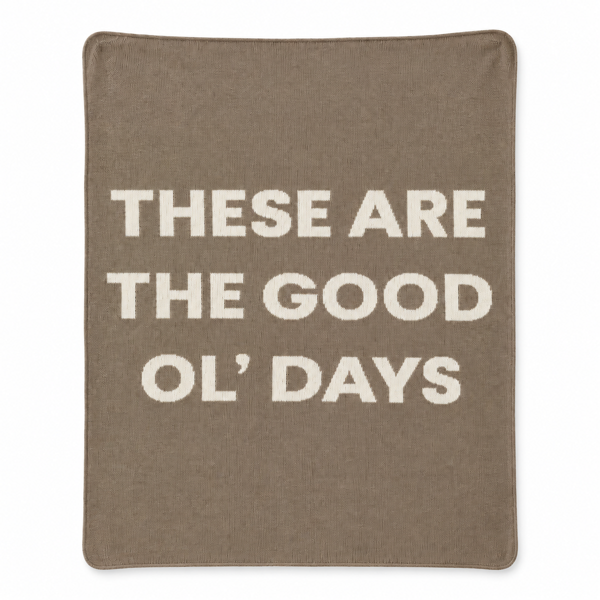 These Are the Good Ol’ Days recycled cotton blanket in Taupe, full front studio view on white.