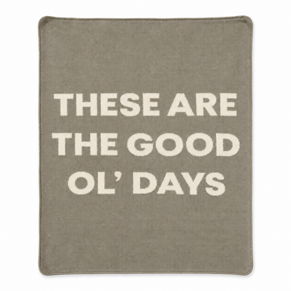 These Are the Good Ol’ Days recycled cotton blanket in Topo, full front studio view on white.