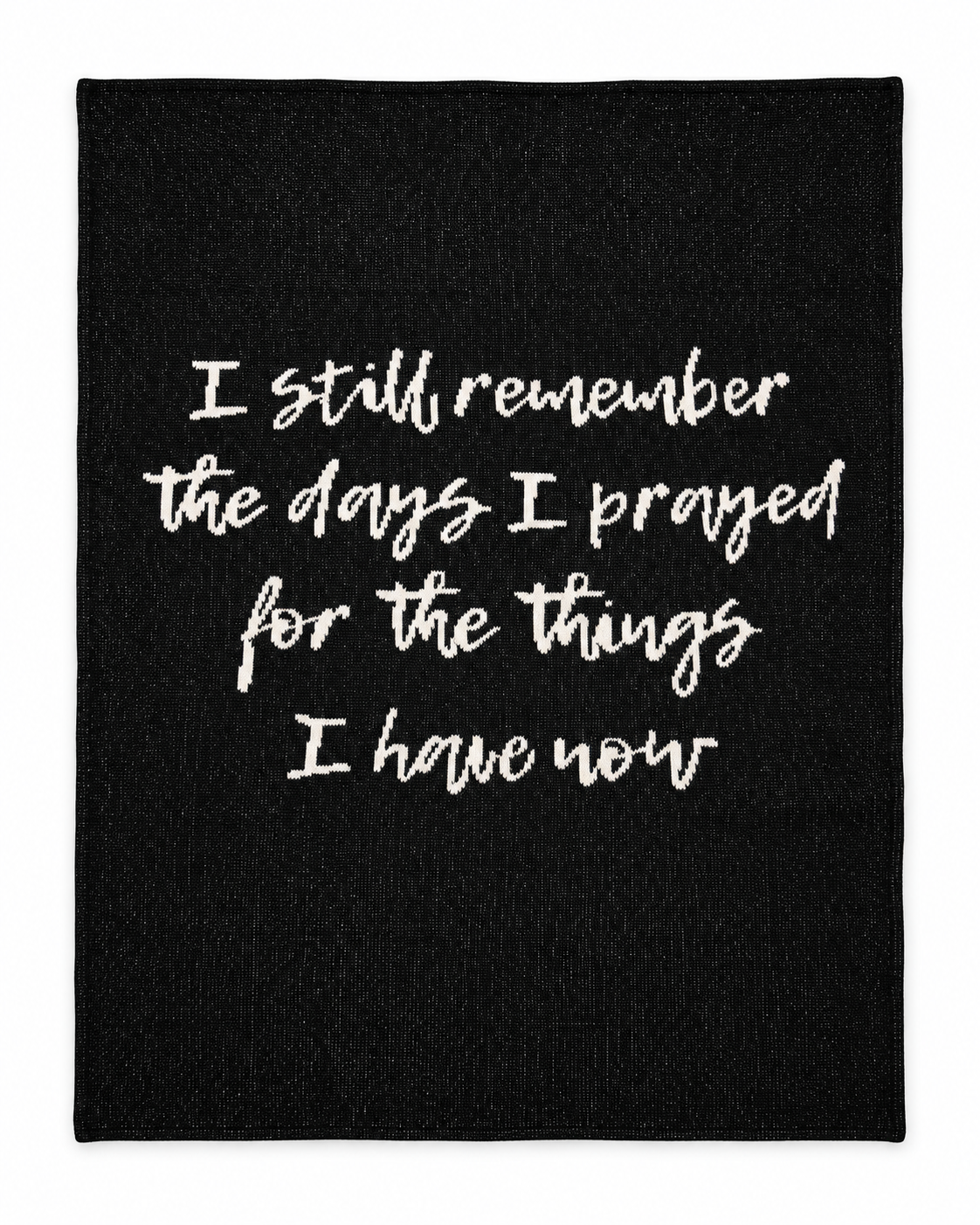 I Still Remember the Days I Prayed Recycled Cotton Throw Blanket — full blanket design on white