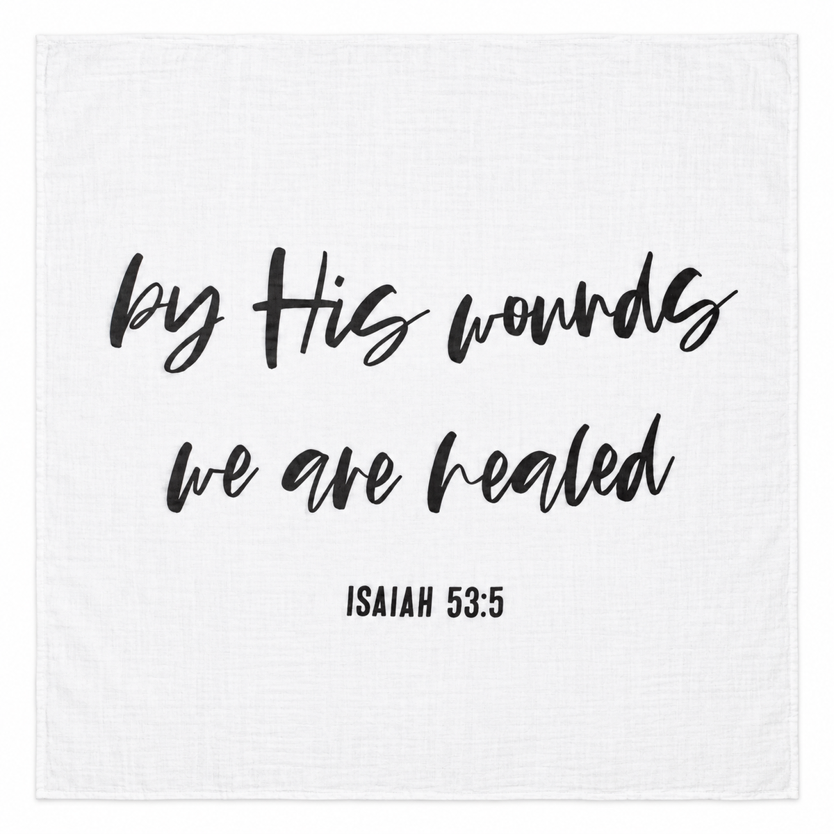Isaiah 53:5 Scripture Swaddle + Wall Art shown fully open and flat on a white background.