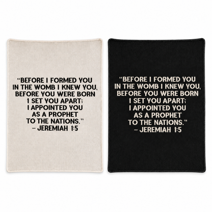 Jeremiah 1:5 block-lettered knit blankets in Natural and Black, shown together at matching scale. Each sold separately.