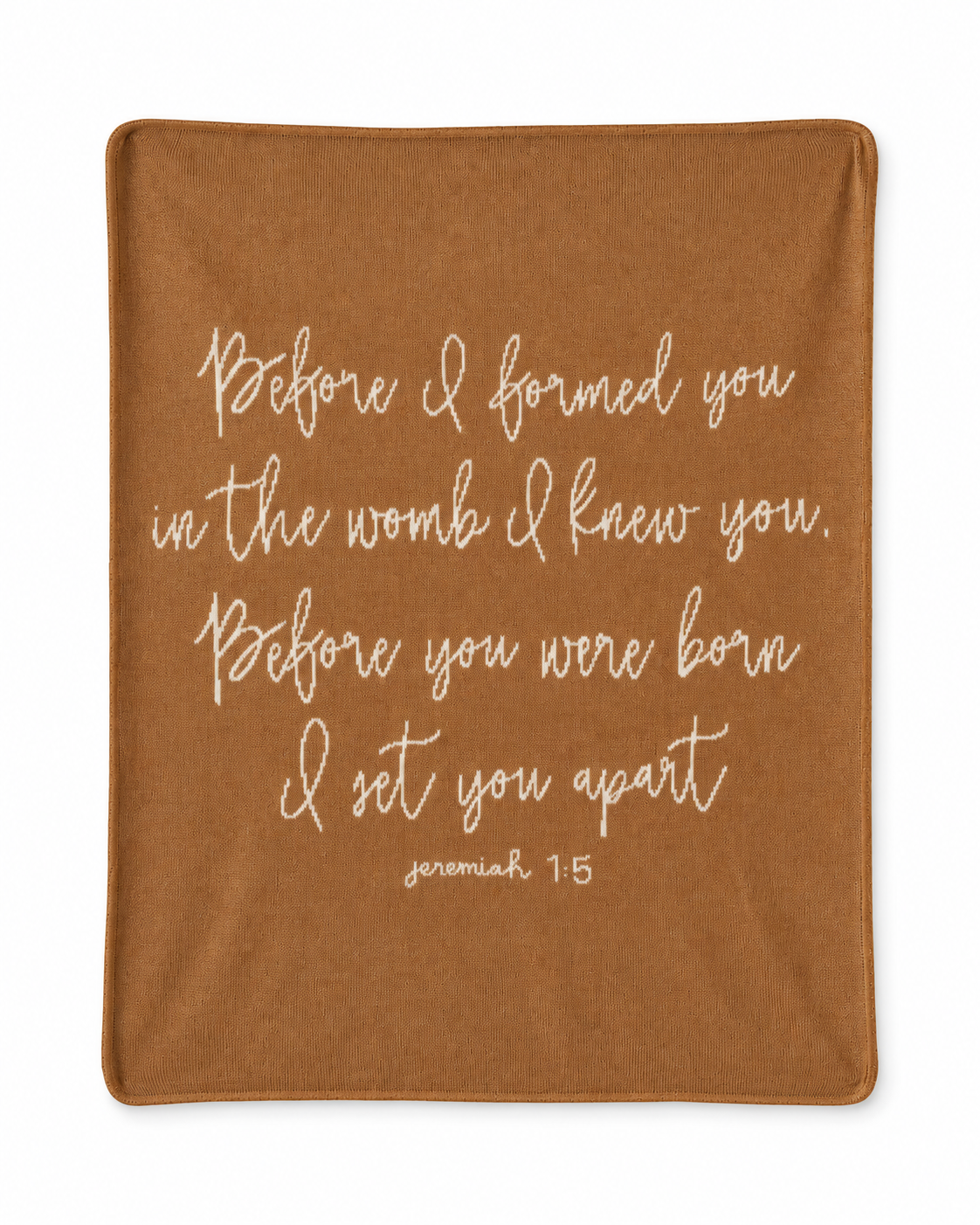 Jeremiah 1:5 Classic knit blanket in Caramel, full design on white.