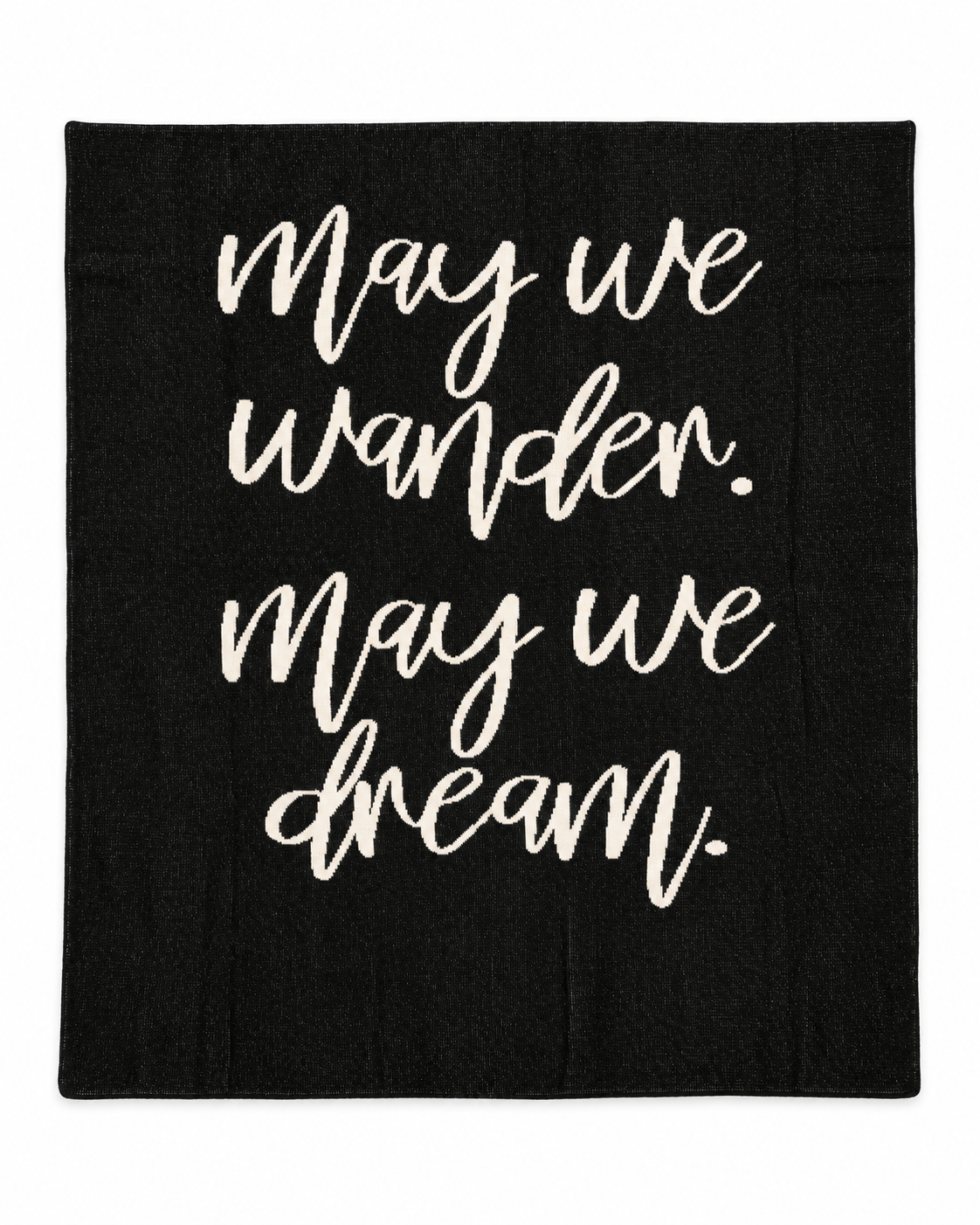 May We Wander May We Dream Recycled Cotton Throw Blanket — full blanket design on white