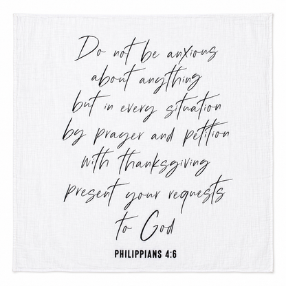 Philippians 4:6 Scripture swaddle shown fully open and flat on a white background, with the original printed verse reference.