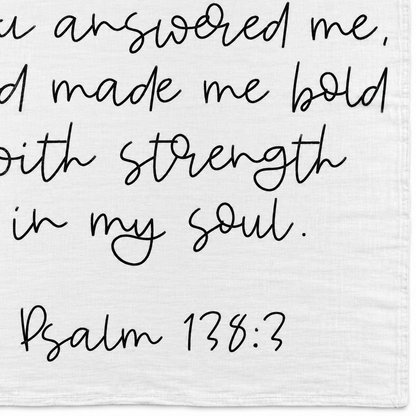 Psalm 138:3 Scripture swaddle detail showing the printed lettering and hem.