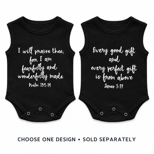 Psalm 139:14, James 1:17 tank bodysuit design choices. Choose one design; sold separately.